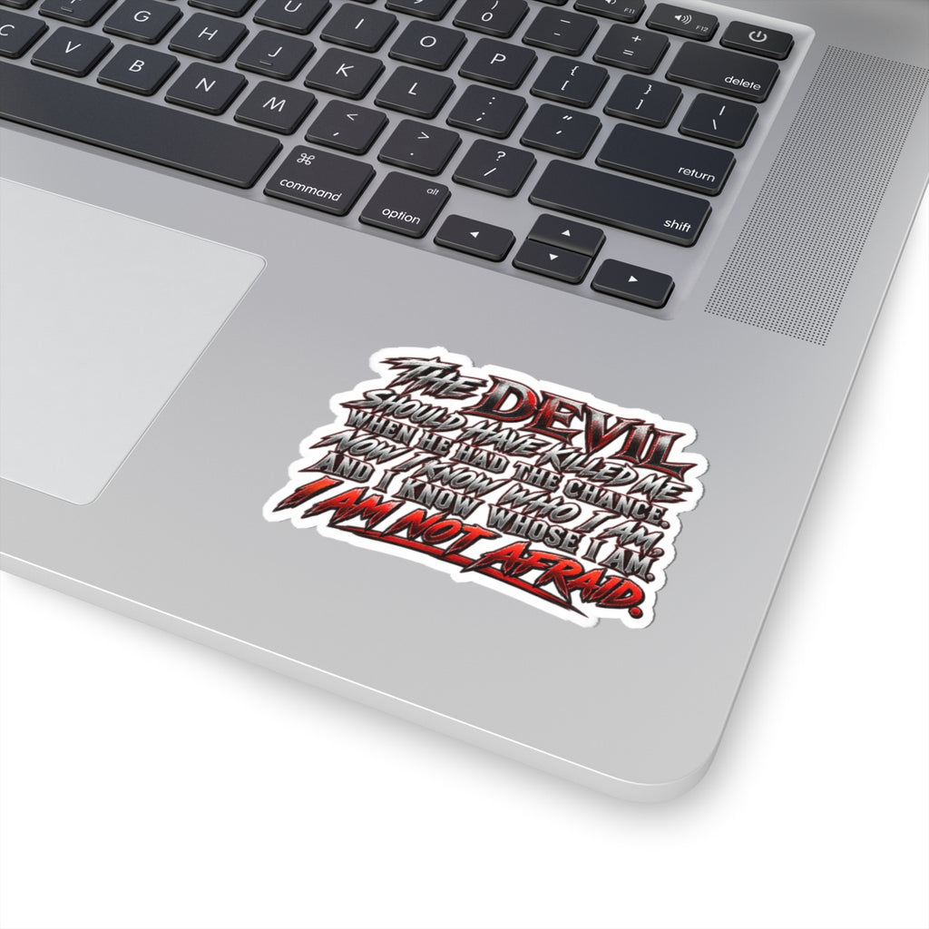 I Am Not Afraid Vinyl Sticker — Devil Quote Horror Typography Kiss-Cut ...